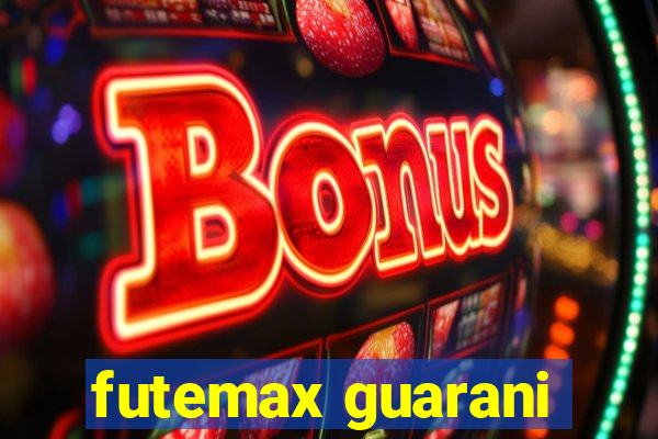 futemax guarani